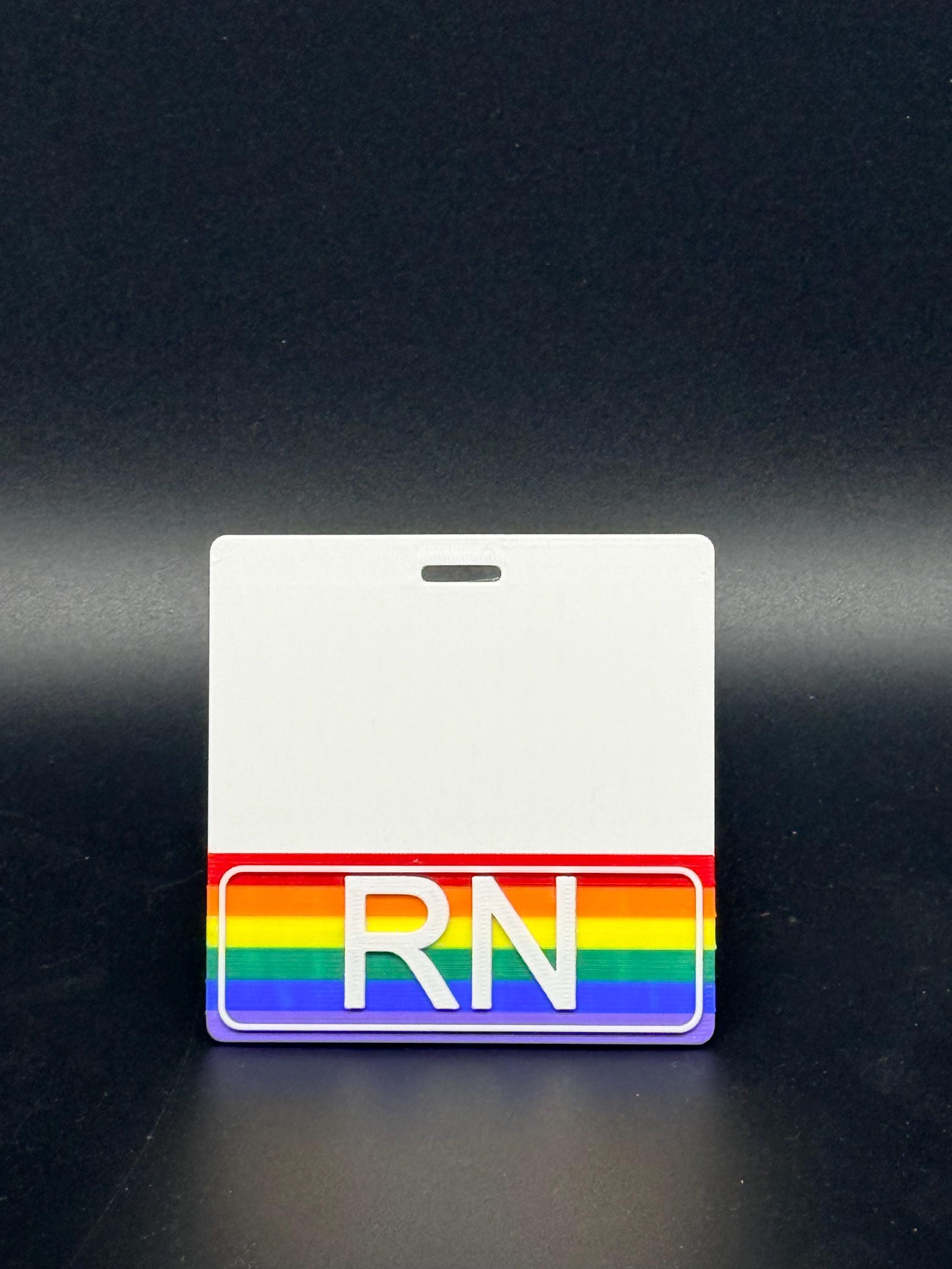 Volume discount! RN Rainbow Pride Badge Buddy – Durable 3D Printed Nurse ID Holder